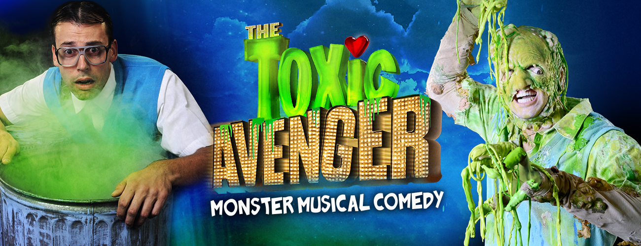 THE TOXIC AVENGER