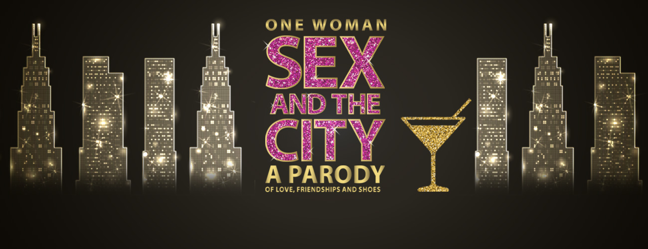 One Woman Sex and the City