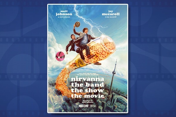 Nirvanna the Band the Show the Movie - Pittsburgh | Official Ticket