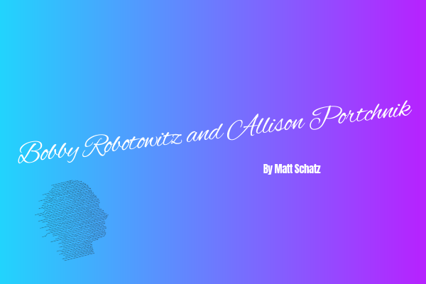 Bobby Robotowitz