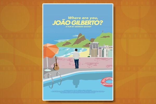 Showcase of Brazilian Cinema: Where are you, João Gilberto?