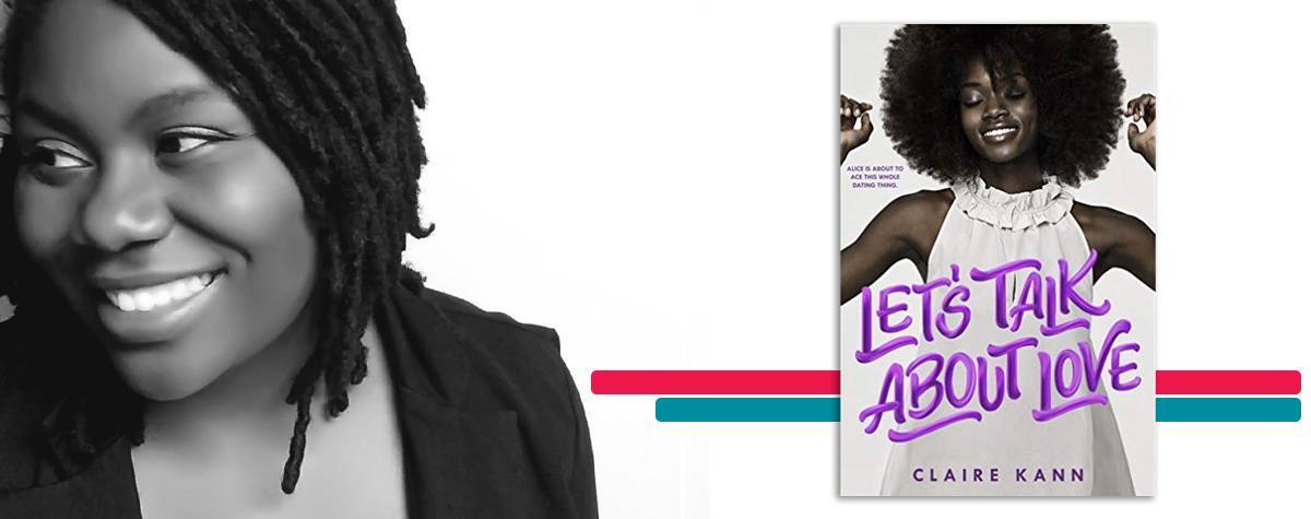 headshot of Claire Kann alongside the cover art for her book 'Let's Talk About Love'