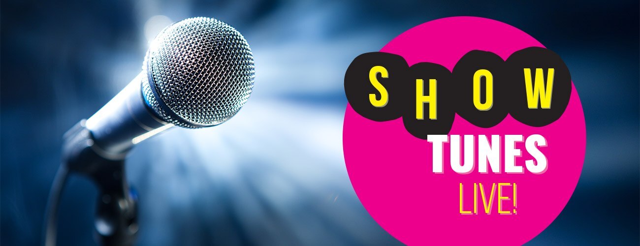Show Tunes, Live!