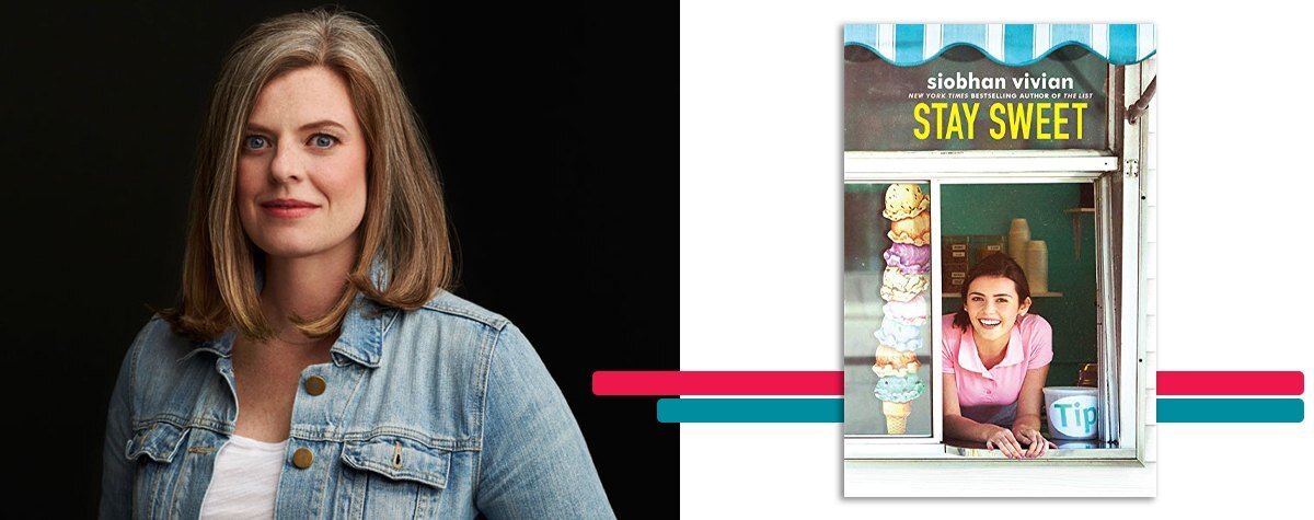 headshot of Siobhan Vivian alongside the cover art for her book 'Stay Sweet'