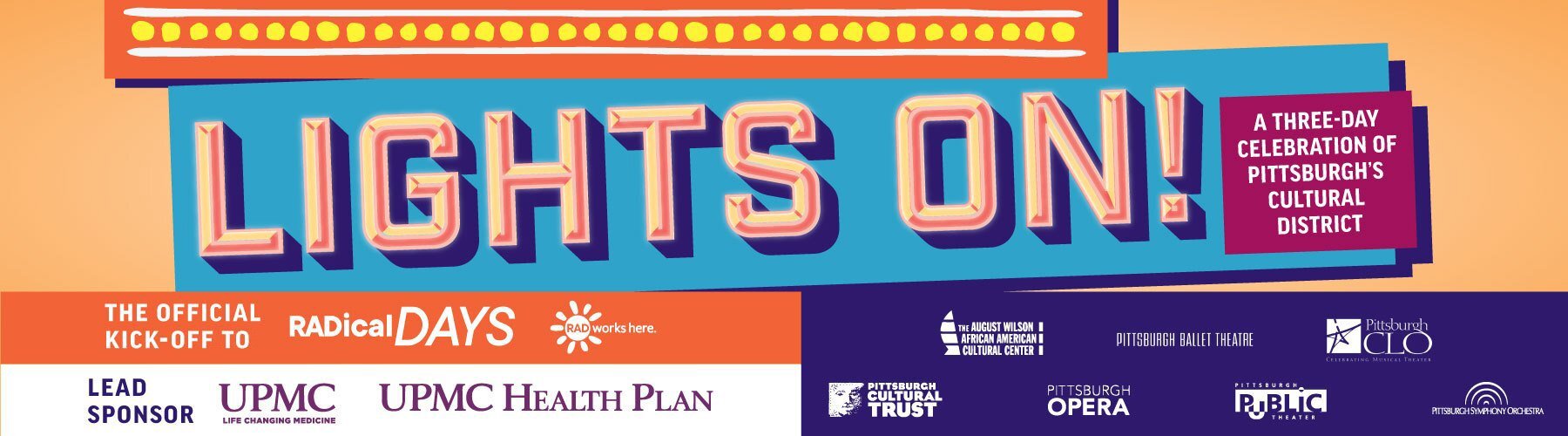Lights On! A Three-Day Celebration of Pittsburgh's Cultural District
