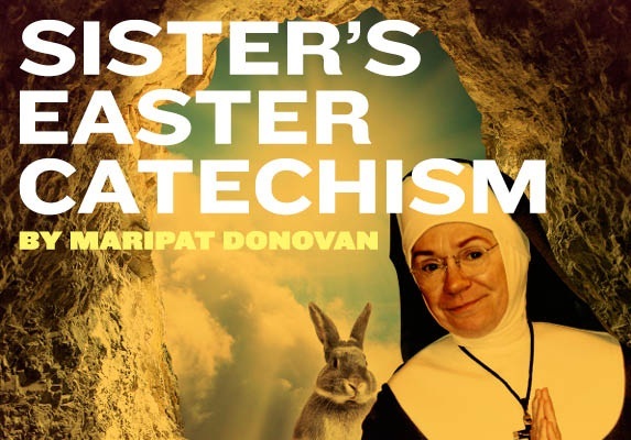 Sister's Easter Catechism