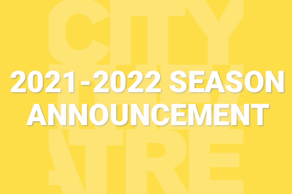 2021-2022 Season Announcement