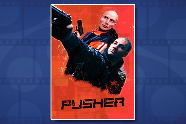 International Art House Classics: Pusher (1996)