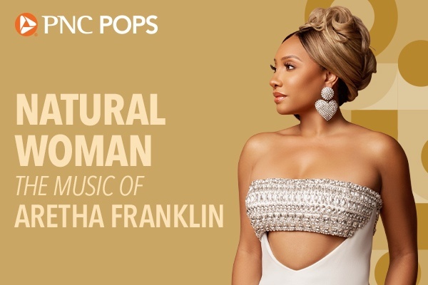 Natural Woman: The Music of Aretha Franklin