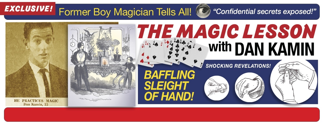 THE MAGIC LESSON with DAN KAMIN