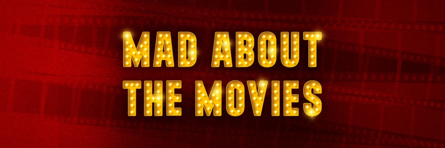Mad About the Movies