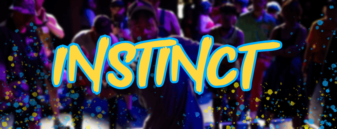INSTINCT - Open Styles Battle