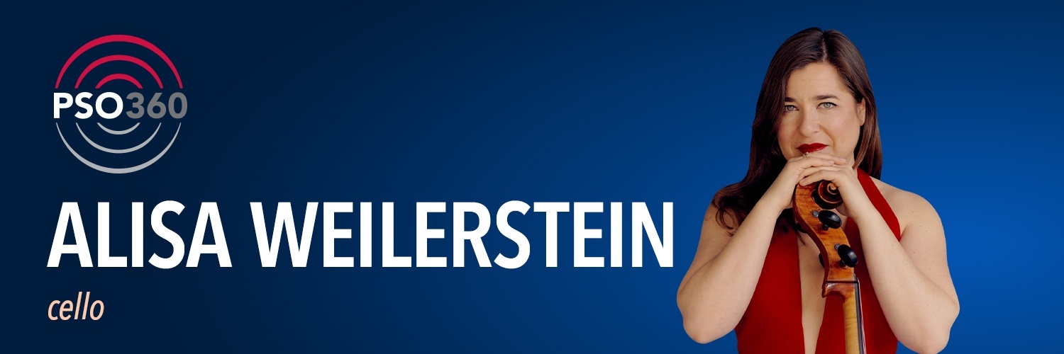 PSO360: Alisa Weilerstein