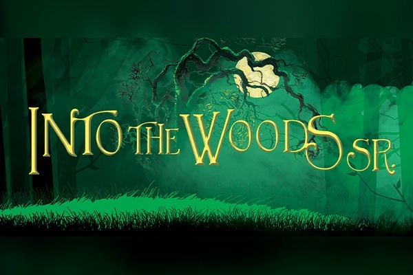 Into The Woods Sr.