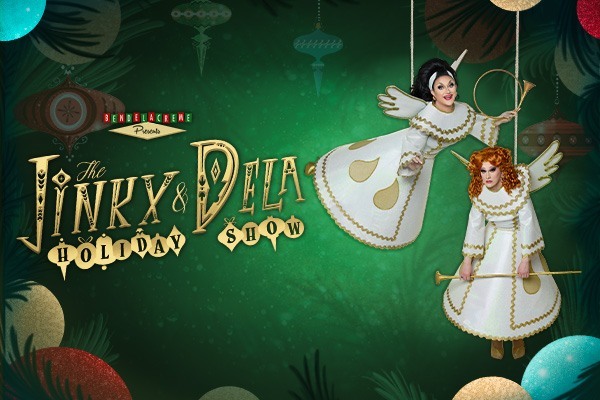 The Jinkx & DeLa Holiday Show