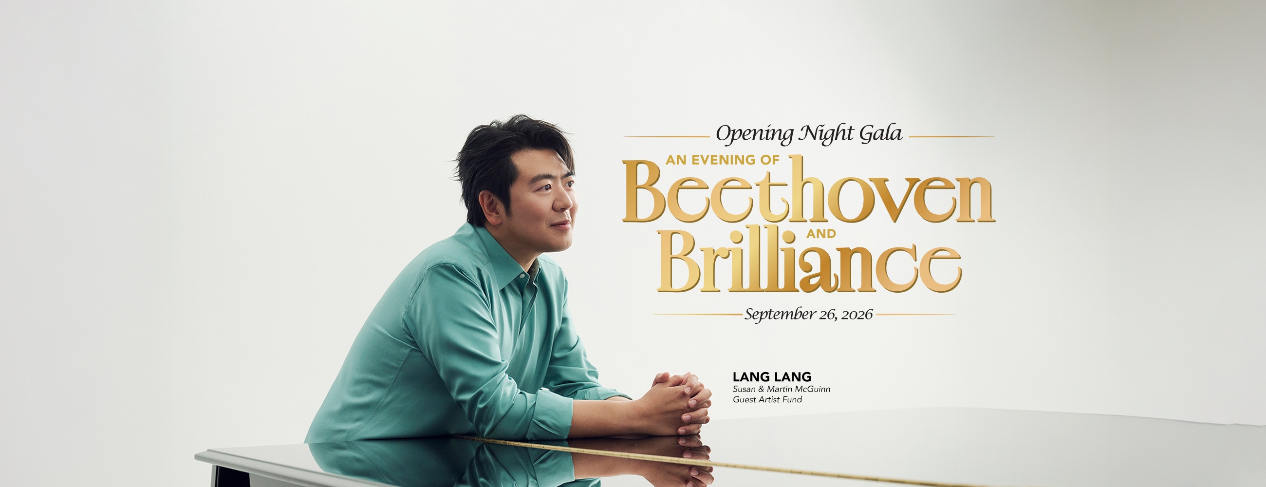 Opening Night Gala: An Evening of Beethoven and Brilliance with Lang Lang