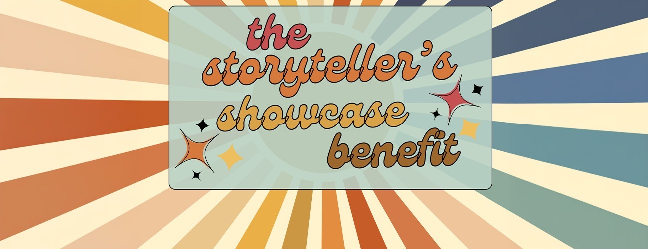 Storyteller's Showcase Benefit