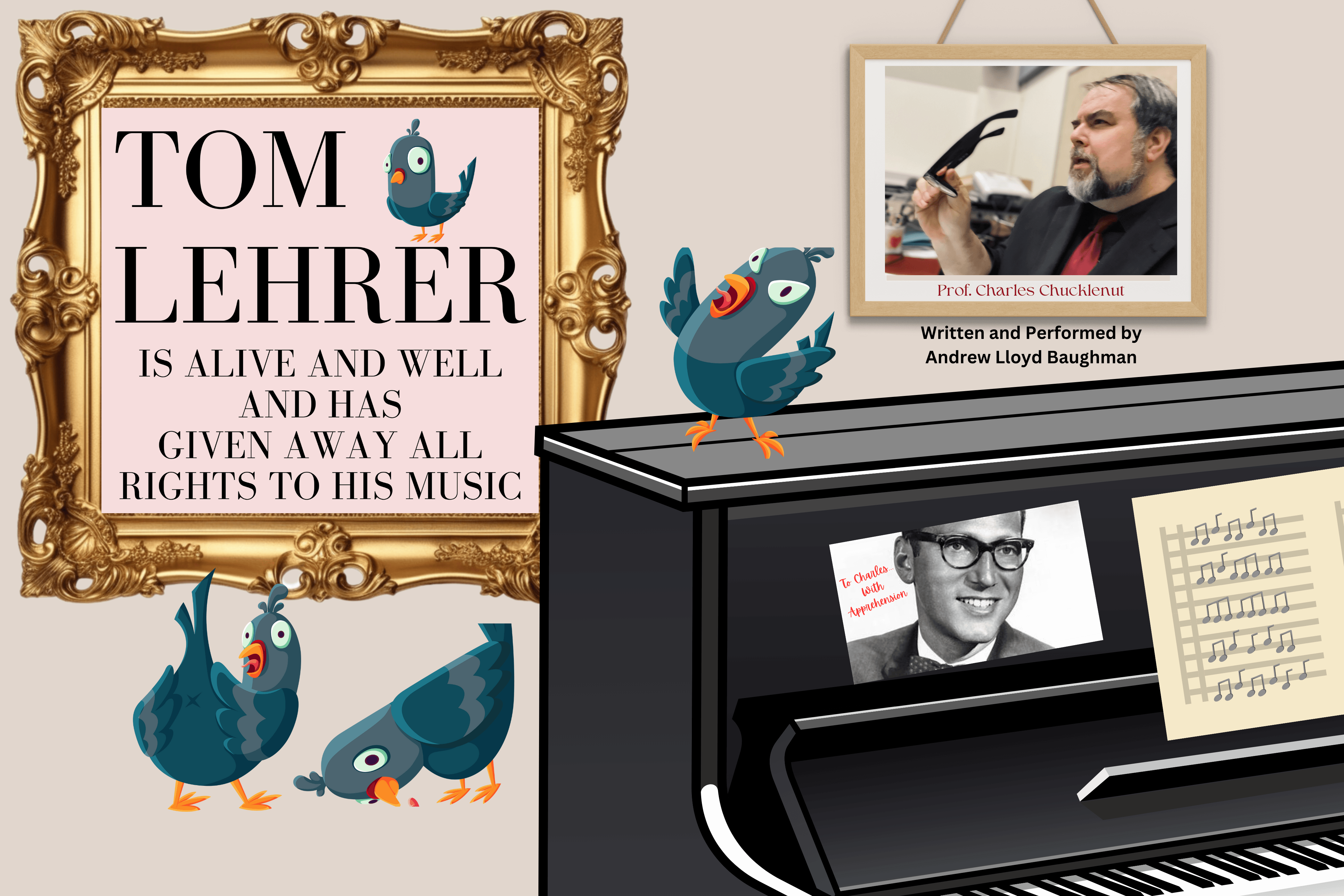 Tom Lehrer Is Alive And Well And Has Given Away All Rights To His Music