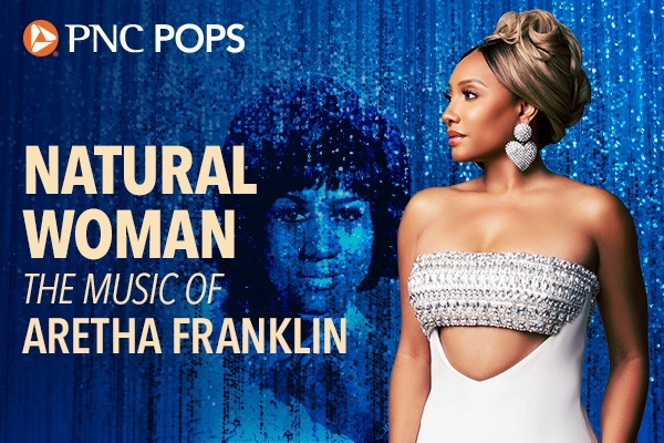 Natural Woman: The Music of Aretha Franklin