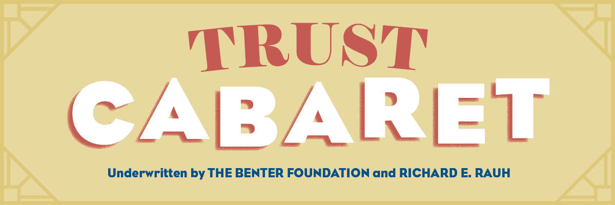 Trust Cabaret 2020-21 season