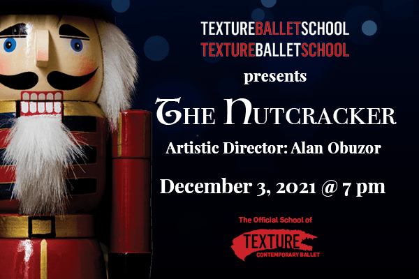 Texture Ballet presents The Nutcracker