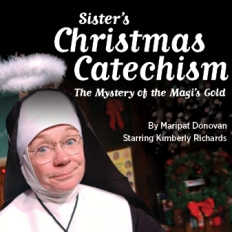 Sister's Christmas Catechism 2012